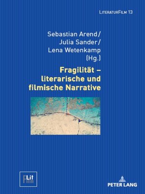 cover image of Fragilitaet – literarische und filmische Narrative